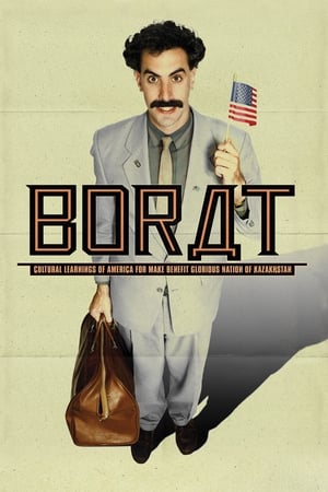 Borat โบแร็ท กระจอกข่าวเปิ่น ป่วนเมืองมะกัน (2006)