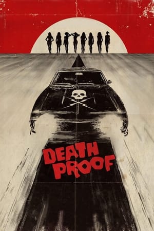 Death Proof โชเฟอร์บากพญายม (2007)