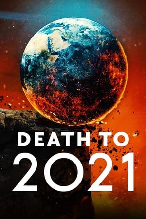Death to 2021 (2021) NETFLIX บรรยายไทย