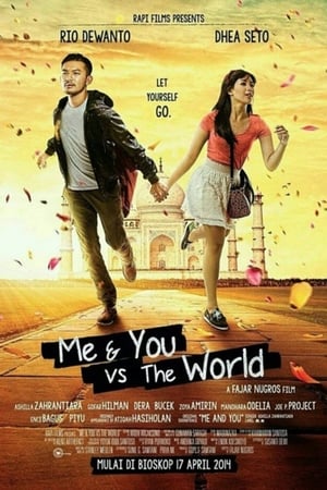 Me & You vs The World ฉันกับเธอจะสู้โลกทั้งใบ (2014) บรรยายไทย