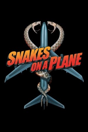 Snakes on a plane เลื้อยฉกเที่ยวบินระทึก (2006)