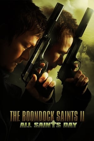 The Boondock Saints II All Saints Day คู่นักบุญกระสุนโลกันตร์ (2009)