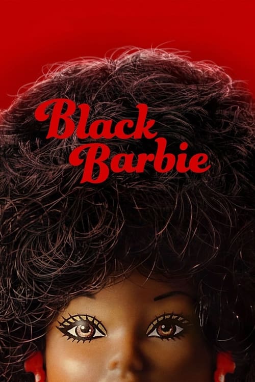 Black Barbie (2023) NETFLIX บรรยายไทย