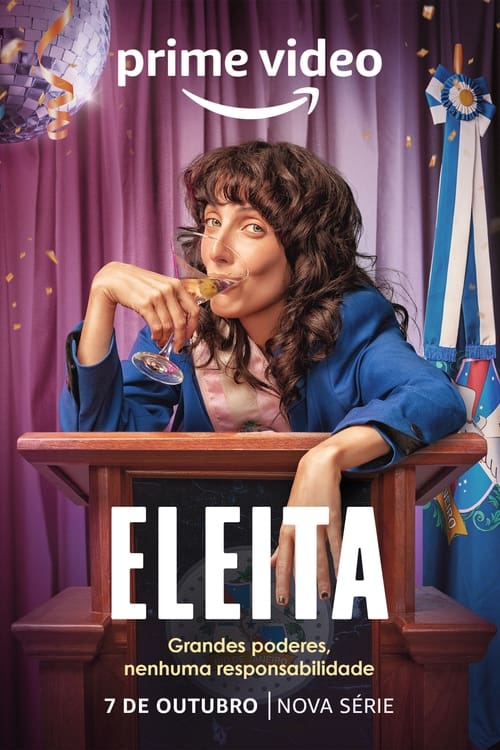 Elected (Eleita) Season 1 ผู้ว่าสาวมือใหม่หัวใจละอ่อน (2022) บรรยายไทย