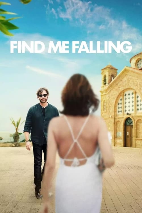 Find Me Falling ล้มลุกแล้วเจอรัก (2024) NETFLIX