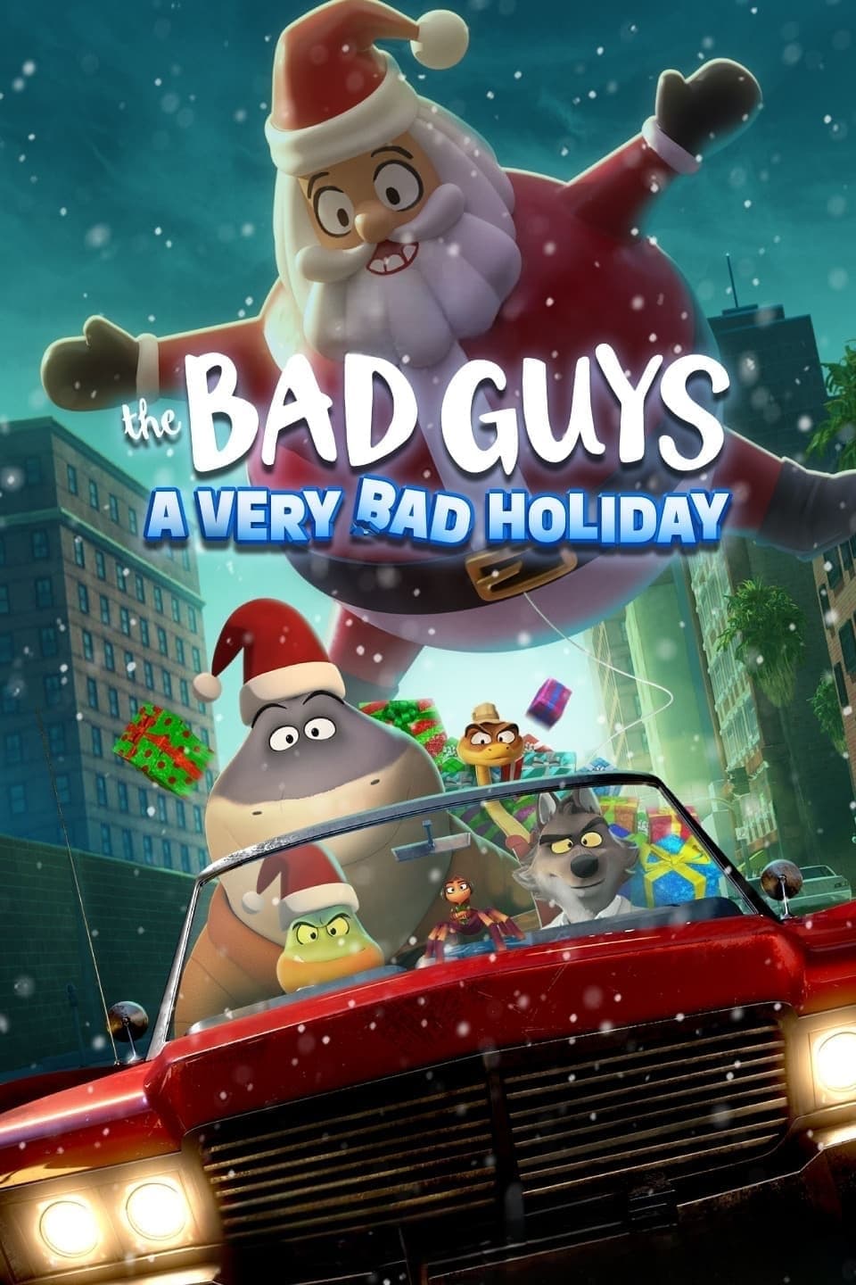 The Bad Guys: A Very Bad Holiday วายร้ายพันธุ์ดี: ฉลองเทศกาลป่วน