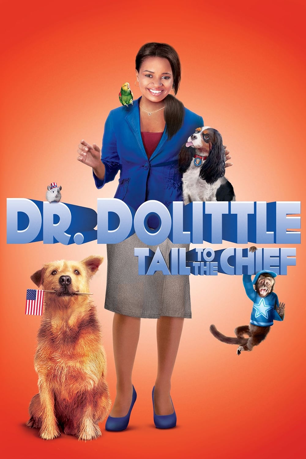 Dr. Dolittle: Tail to the Chief ดอกเตอร์ดูลิตเติ้ล ทายาทจ้อมหัศจรรย์