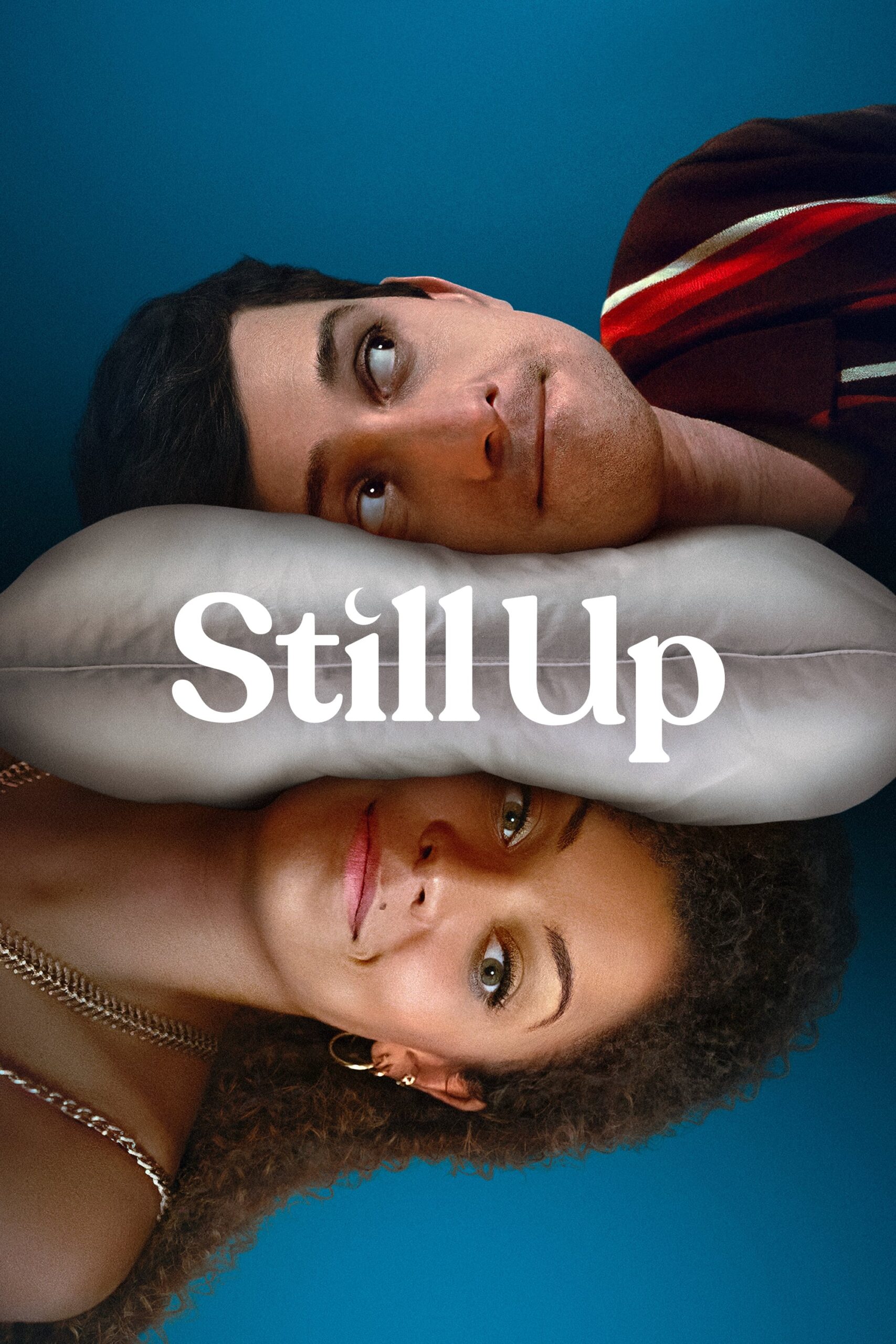 Still Up Still Up ซีซั่น 1 EP.1-8