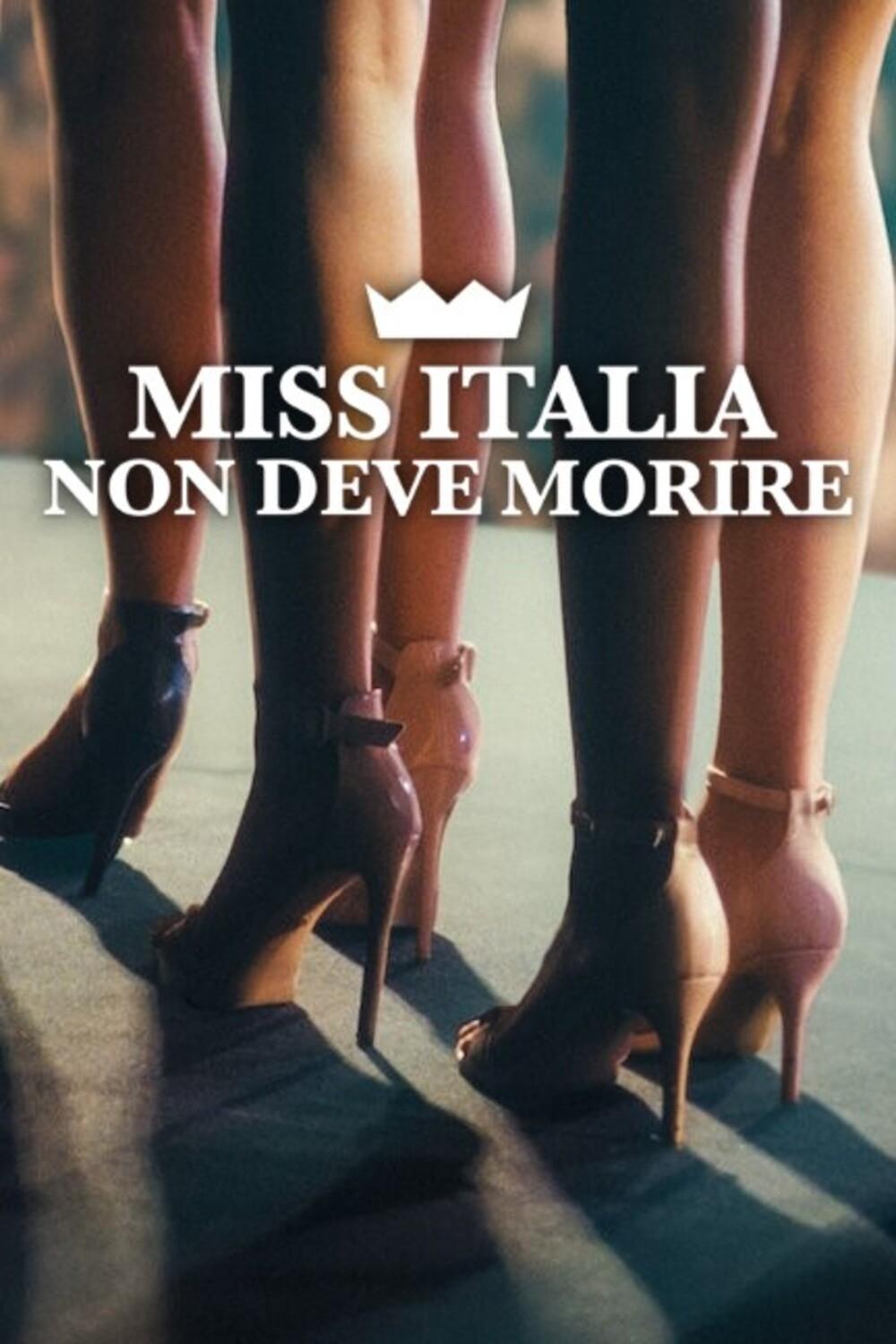 Miss Italia non deve morire นางงามอิตาลีต้องไม่ตาย